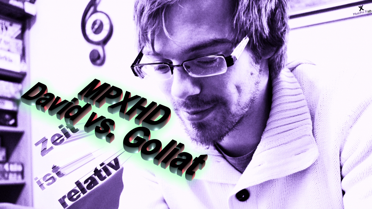 MPX-HD SWISS production / David vs Goliat