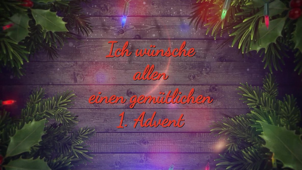 Es ist der erste Advent